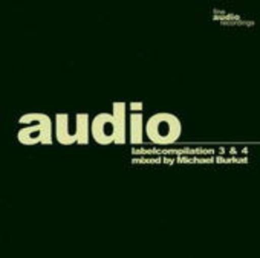 Diverse – Fine Audio Labelcompilation 3&4 (Mixed By Michael Burkat)