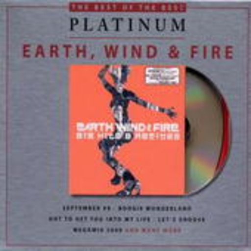 Earth, Wind & Fire – The Ultimate Collection (Best Of The Best Platinum-Edition)