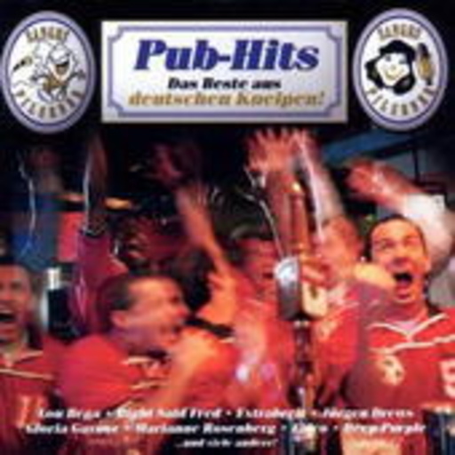 Diverse – Pub-Hits - Das Beste aus deutschen Kneipen!