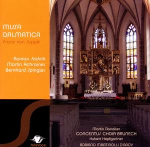 Roman Sadnik/Martin Achrainer/Bernhard Spingler – Missa Dalmatica