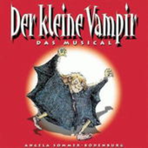 Diverse – Der kleine Vampir - Das Musical (Remastered)