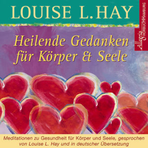 Diverse – Heilende Gedanken