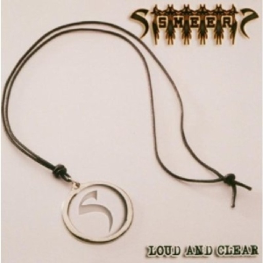 Smeer – Loud And Clear