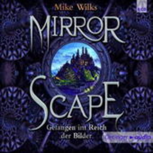 Diverse – Mirror Scape - Gefangen im Reich der Bilder