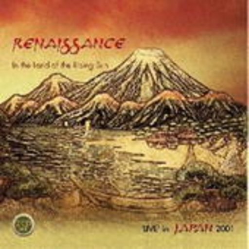 Renaissance – In The Land Of The Rising Sun (Live Japan 2001)