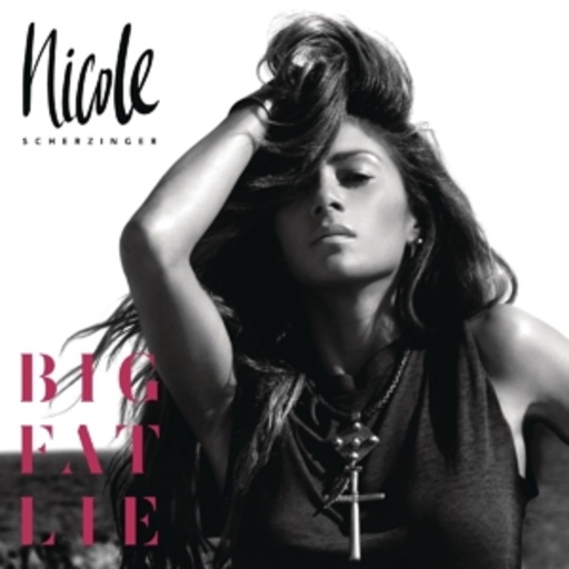 Nicole Scherzinger – Big Fat Lie