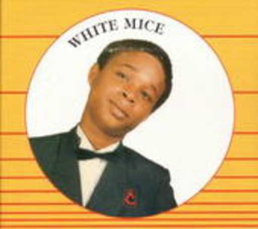 White Mice – Vocals