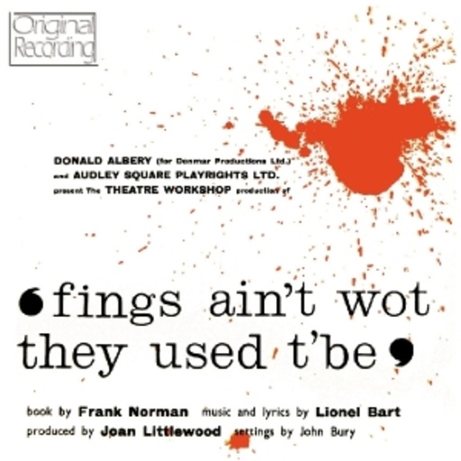 Diverse – Fings Ain't Wot They Used T'be - Original London Cast