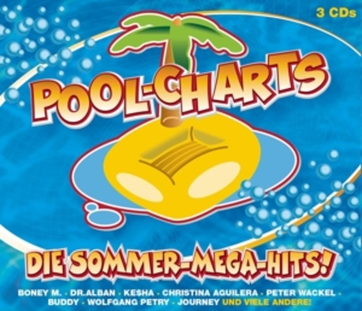 Diverse – Pool-Charts - Die Sommer-Mega-Hits!