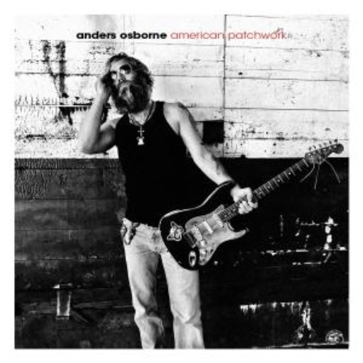 Anders Osborne – American Patchwork