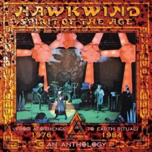 Hawkwind – Spirit Of The Age 1976-1984