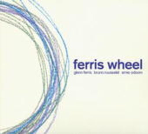 Glenn Ferris – Ferris Wheel