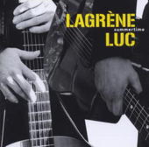 Lagréne & Luc – Summertime