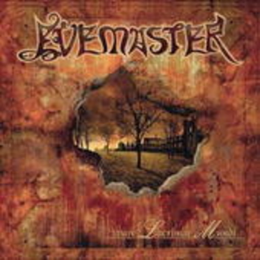 Evemaster – MMIV Lacrimae Mundi