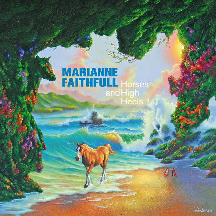 Marianne Faithfull – Horses And High Heels