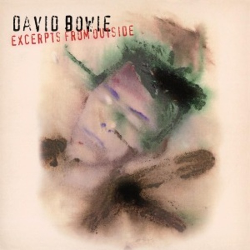 David Bowie – Excerpts From Outside