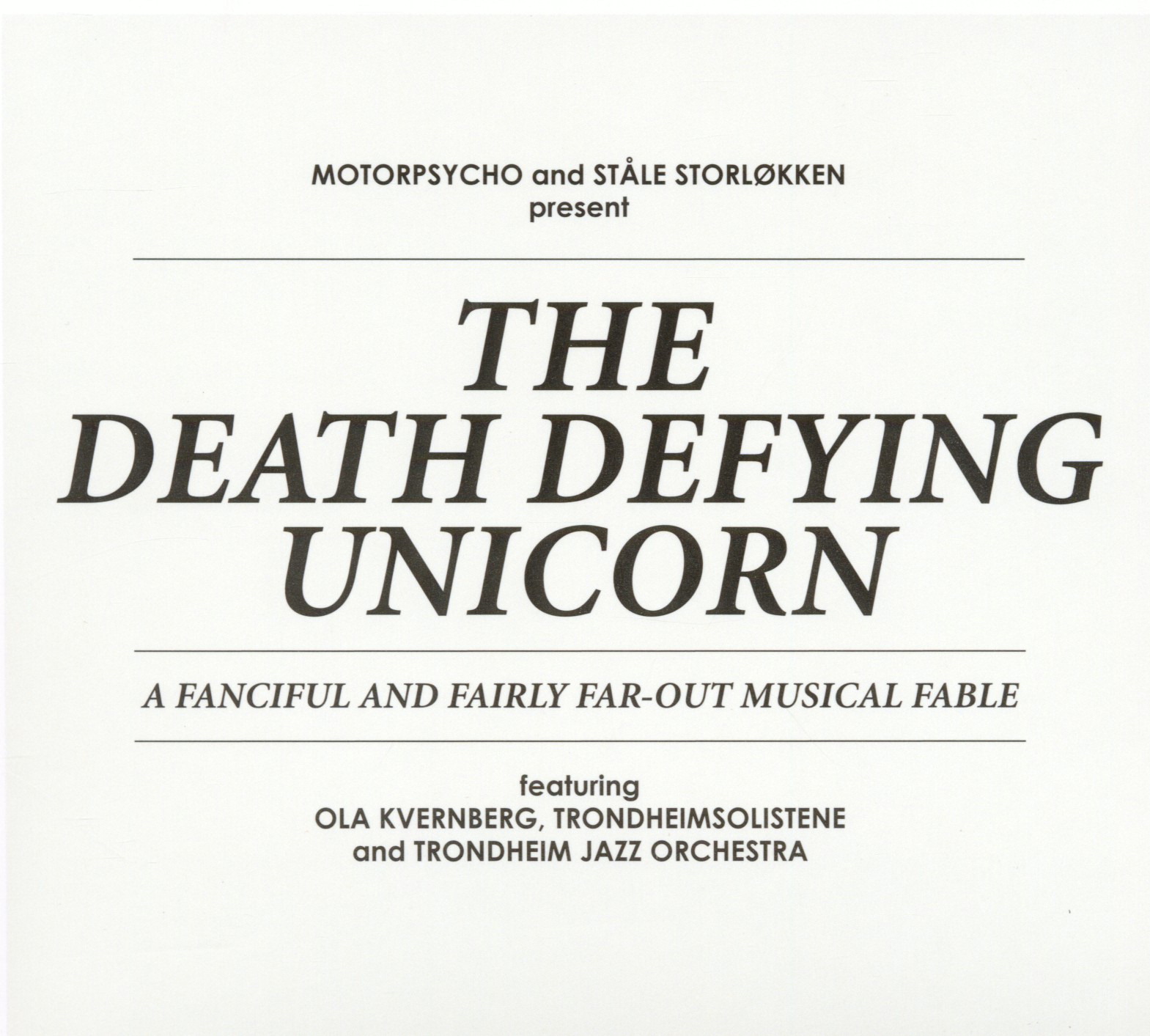 Motorpsycho & Ståle Storløkken – The Death Defying Unicorn