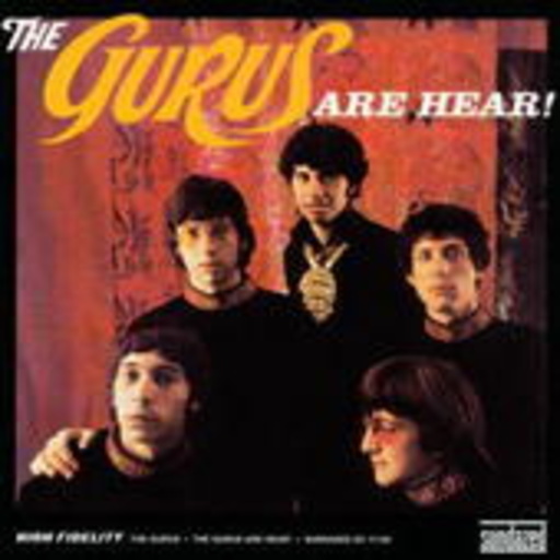 The Gurus – The Gurus Are Hear!