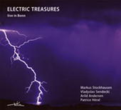 Markus Stockhausen – Electric Treasures - Live In Bonn