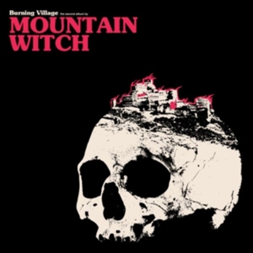 Mountain Witch – Burning Village