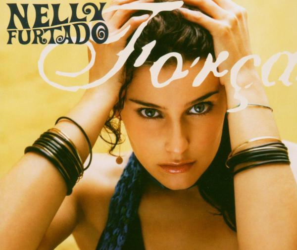 Nelly Furtado – Forca