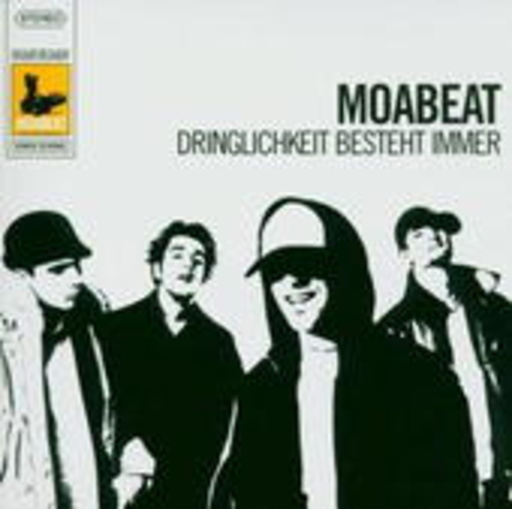Moabeat – Dringlichkeit besteht immer