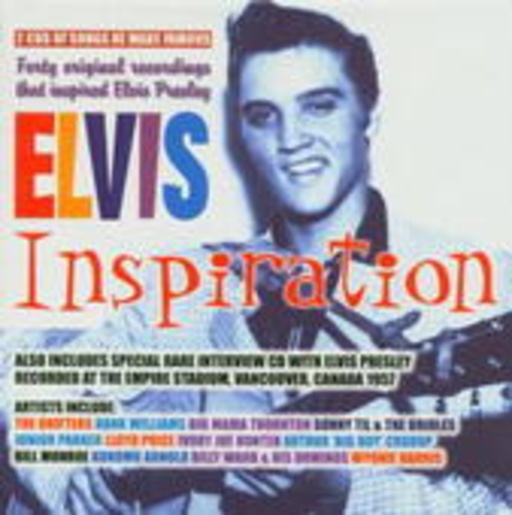Diverse – Elvis Inspiration: Recordings That Inspired Elvis Presley