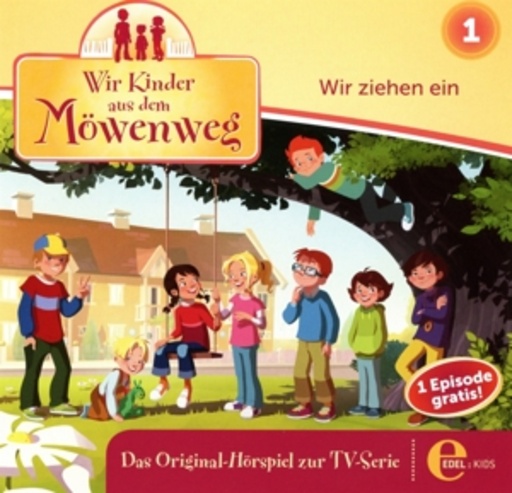 Diverse – Wir Kinder aus dem Möwenweg - Wir ziehen ein (1)
