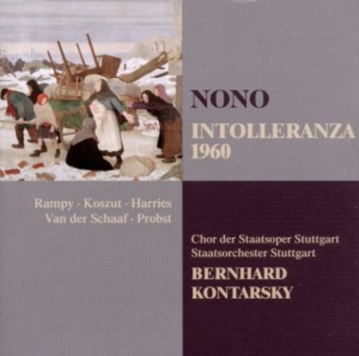 Bernhard Kontarsky – Intolleranza (Opera Collection)