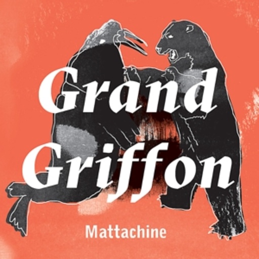 Grand Griffon – Mattachine
