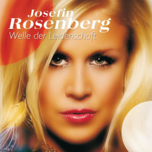 Josefin Rosenberg – Welle der Leidenschaft