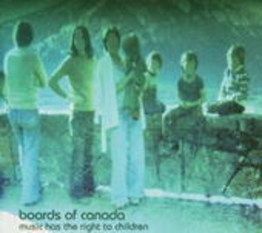 Boards Of Canada – Music Has The Right To Children
