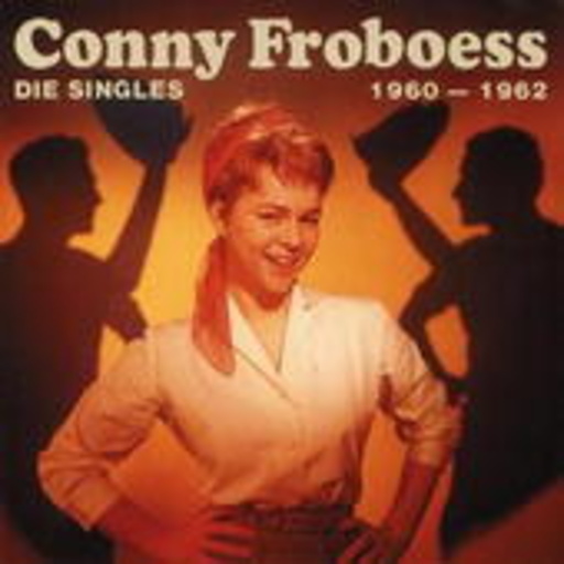 Cornelia Froboess – Conny Vol. 2 - Die Singles 1960-62