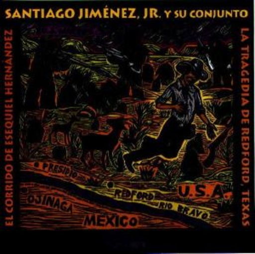 Santiago Jimenez Jr. – El Corrido De Esequiel Hernandez