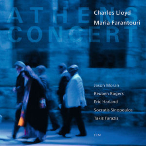 Charles Lloyd/Maria Farantouri – Athens Concert