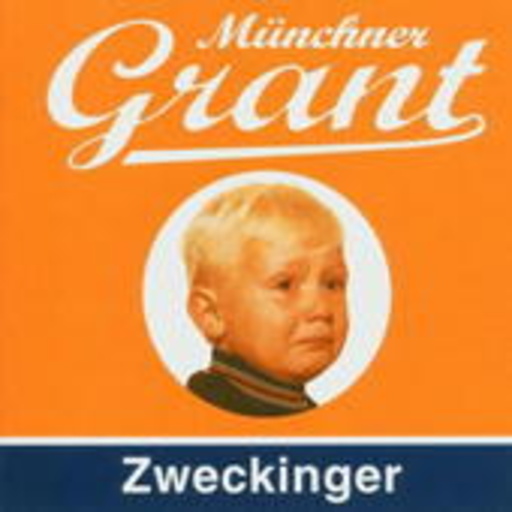 Zweckinger – Münchner Grant