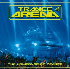 Diverse – Trance Arena 4 - The Homebase Of Trance