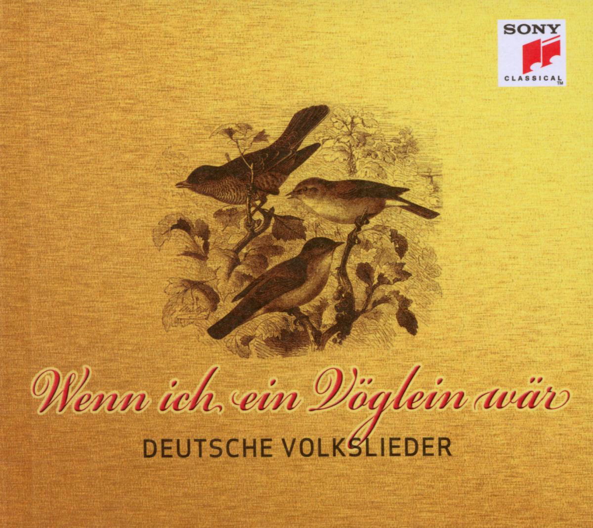 Diverse – Wenn ich ein Vöglein wär - Deutsche Volkslieder
