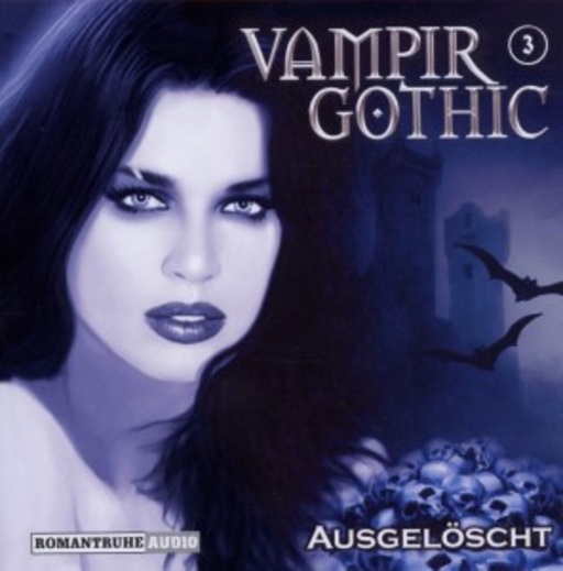 Diverse – Vampir Gothic: Ausgelöscht - Vol. 3