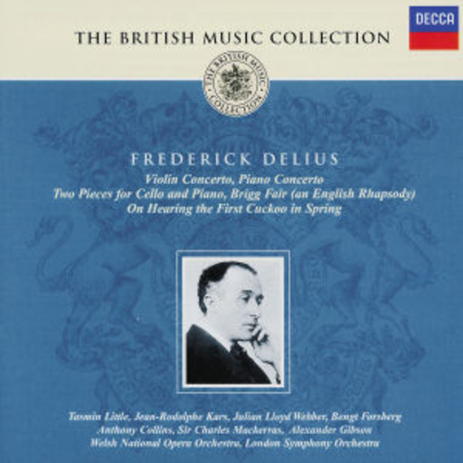 Anthony Collins/Welsh National Opera Orchestra – Frederick Delius: Violin Concerto/Piano Concerto