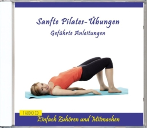 Diverse – Sanfte Pilates-Übungen - Geführte Anleitungen