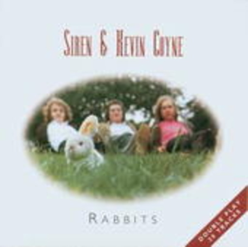 Siren & Kevin Coyne – Rabbits
