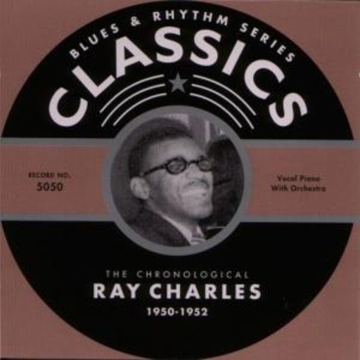 Ray Charles – Classics 1950-1952