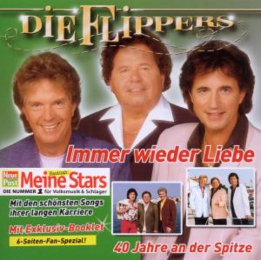 Die Flippers – Immer wieder Liebe (Neue Post-Meine Stars-Edition)