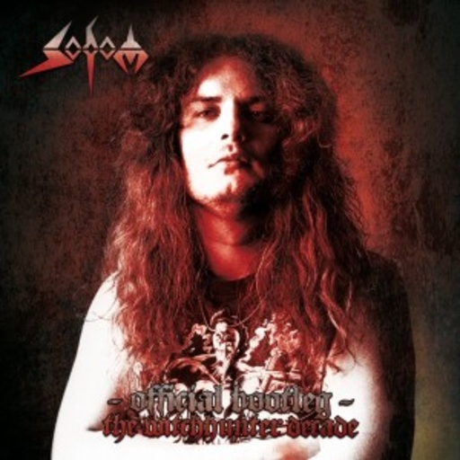 Sodom – Official Bootleg - The Witchhunter