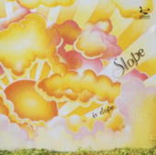 Slope – Slope Is Dope