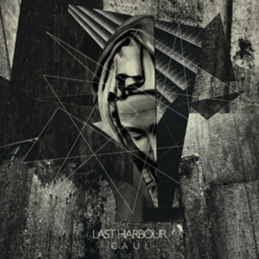 Last Harbour – Caul