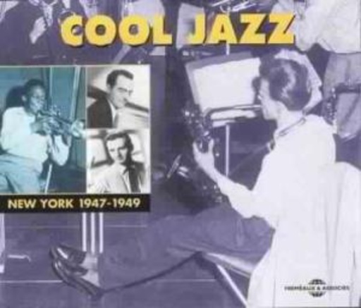 Diverse – Cool Jazz - New York 1974-1949