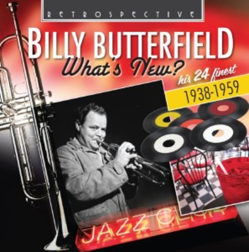 Billy Butterfield – What's New
