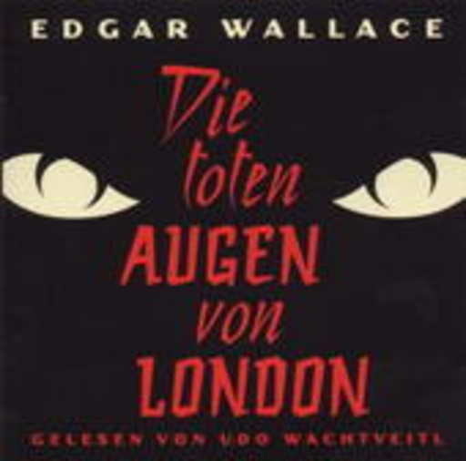 Udo Wachtveitl – Die toten Augen von London